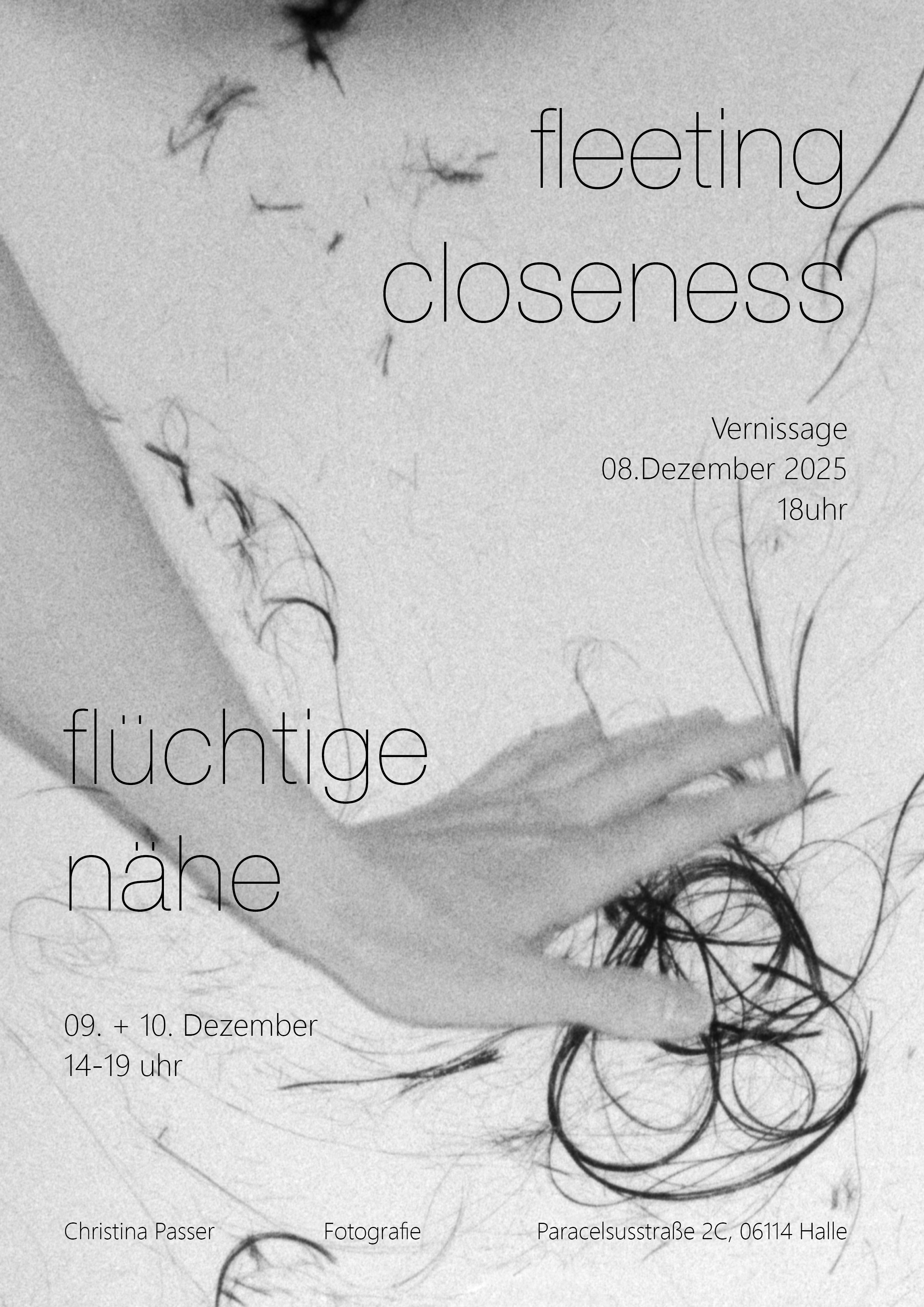 Christina&nbsp;Passer - flüchtige&nbsp;nähe - 00_Plakat Paracelssusstraße 2c 08.12. final jakob.png